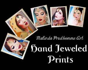 Malinda Prudhomme Art HAND JEWELED PRINTS Now Available